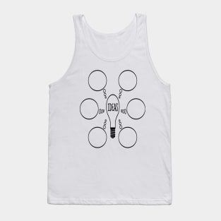 i need your idea-ideas Tank Top